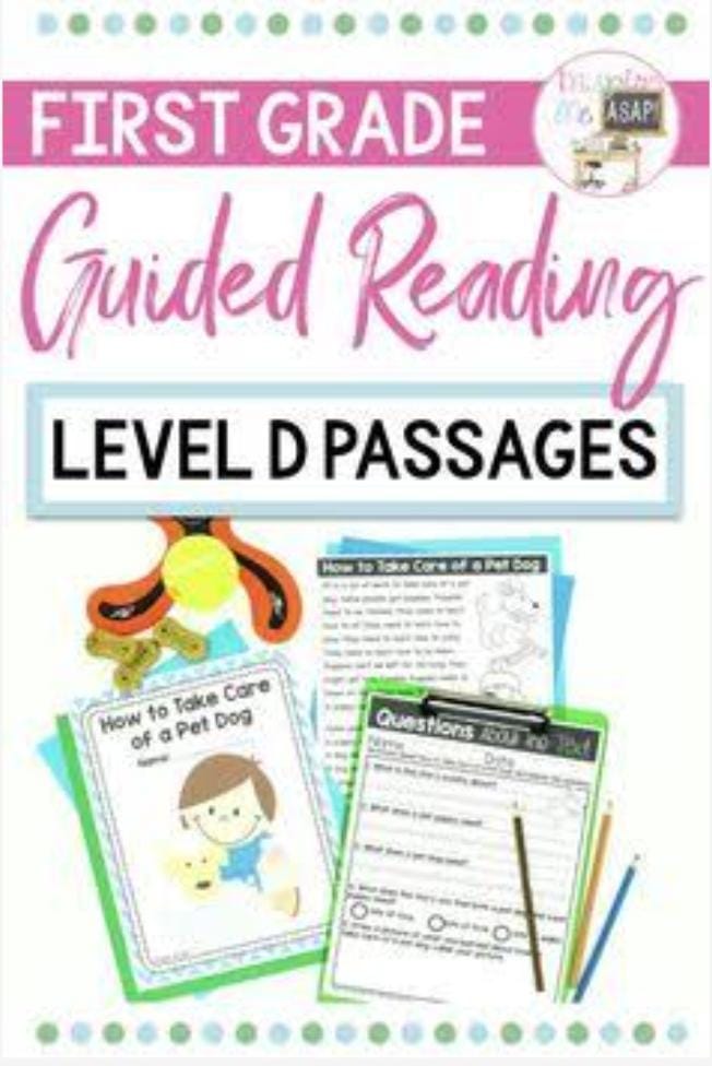 Guided Reading LEVEL D PASSAGES