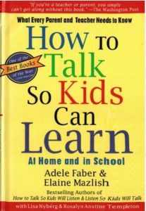 How To Talk So Kids Can Learn